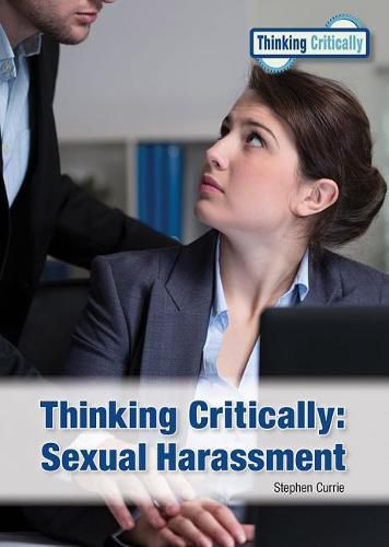 Cover image for Thinking Critically: Sexual Harassment