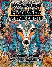 Cover image for Nature's Mandala Menagerie