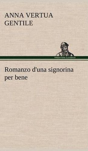 Cover image for Romanzo d'una signorina per bene