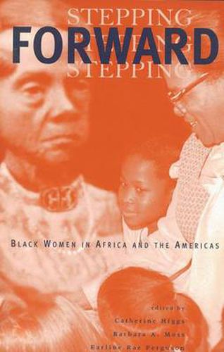 Stepping Forward: Black Women in Africa and the Americas