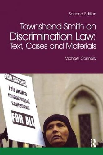 Cover image for Townshend-Smith on Discrimination Law: Text, Cases and Materials