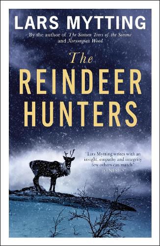 The Reindeer Hunters: The Sister Bells Trilogy Vol. 2