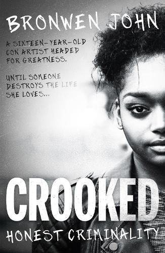 Cover image for Crooked: Honest Criminality