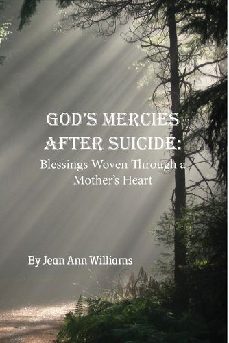 God's Mercies after Suicide