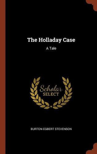 Cover image for The Holladay Case: A Tale