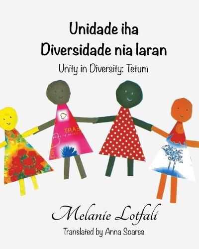 Unidade iha Diversidade&#8232; nia laran: Unity in Diversity - Tetum