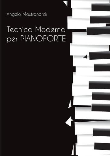 Cover image for Tecnica Moderna per Pianoforte