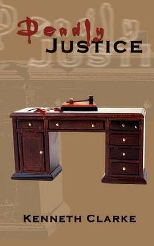 Cover image for Deadly Justice