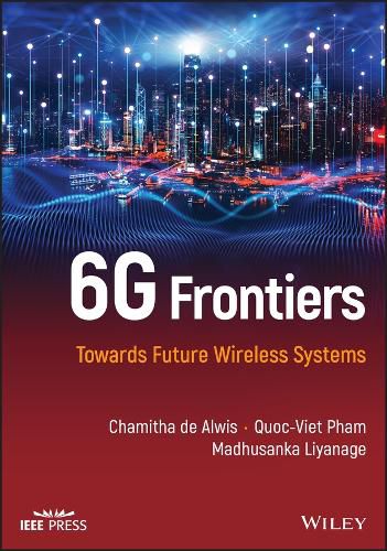 Cover image for 6G Frontiers: Towards Future Wireless Systems