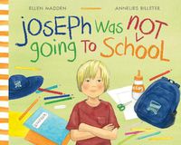 Cover image for Joseph was not Going to School