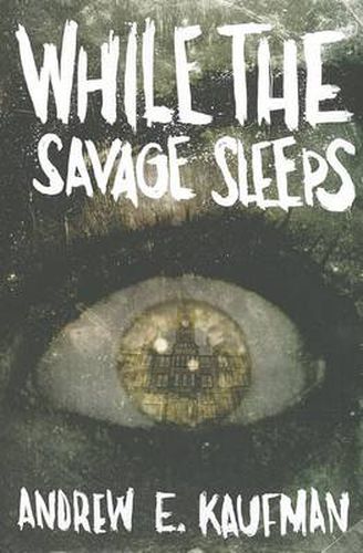 Cover image for While the Savage Sleeps