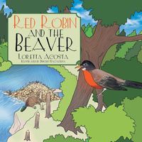 Cover image for Red Robin and the Beaver