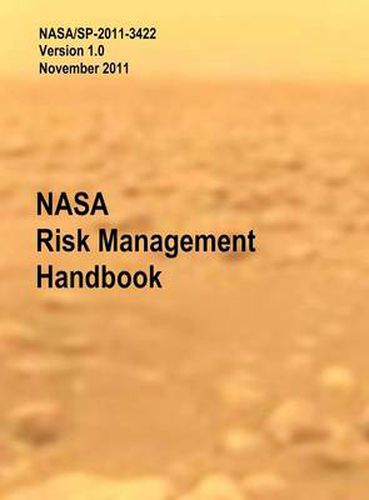Cover image for NASA Risk Management Handbook. Version 1.0. NASA/SP-2011-3422