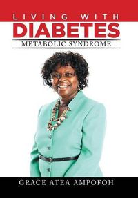 Cover image for LIVING With DIABETES: Metabolic Syndrome