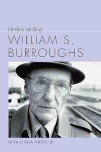 Cover image for Understanding William S. Burroughs