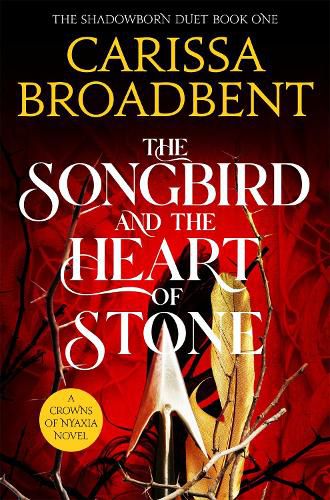Cover image for The Songbird and the Heart of Stone