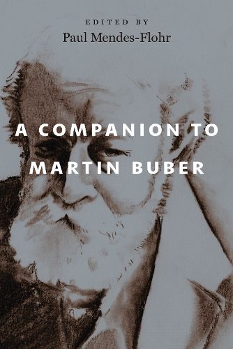 A Companion to Martin Buber