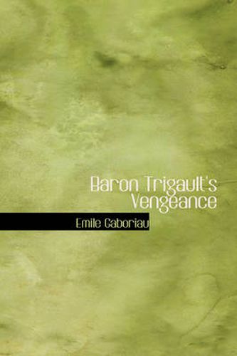 Cover image for Baron Trigault's Vengeance