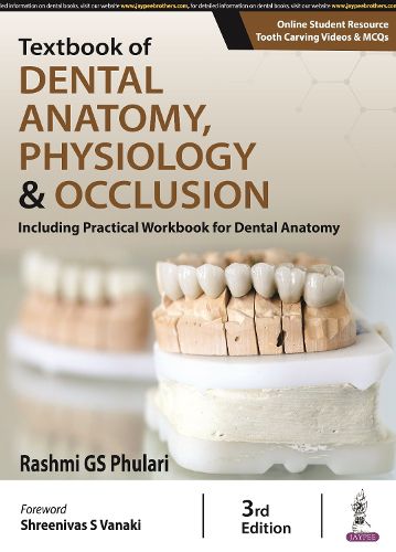 Cover image for Textbook of Dental Anatomy, Physiology & Occlusion