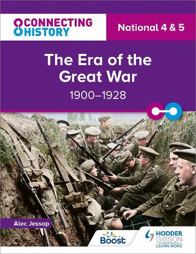 Cover image for Connecting History: National 4 & 5 The Era of the Great War, 1900-1928