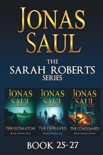 The Sarah Roberts Series Vol. 25-27