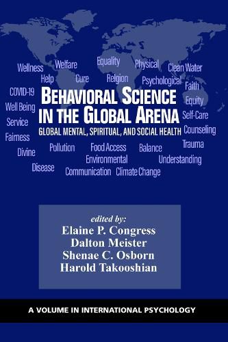Cover image for Behavioral Science in the Global Arena: Global Mental, Spiritual, and Social Health