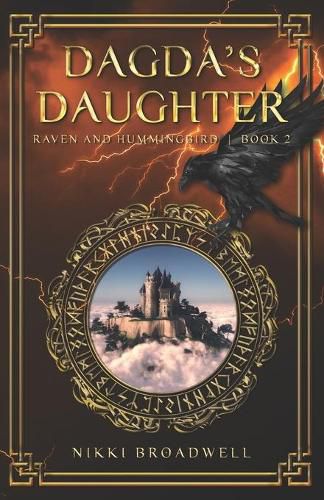 Cover image for Dagda's Daughter: Raven and Hummingbird Book 2