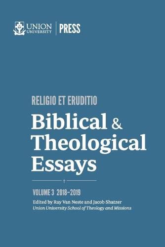 Cover image for Biblical & Theological Essays: 2018-2019