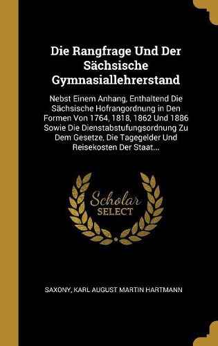 Cover image for Die Rangfrage Und Der Saechsische Gymnasiallehrerstand