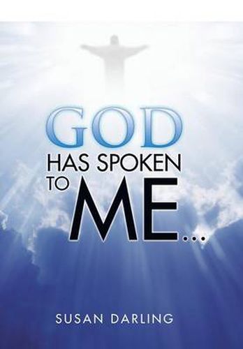 Cover image for God Has Spoken to Me...