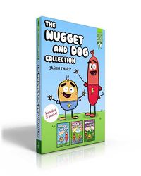 Cover image for The Nugget and Dog Collection: All Ketchup, No Mustard!; Yum Fest Is the Best!; s'More Than Meets the Eye!