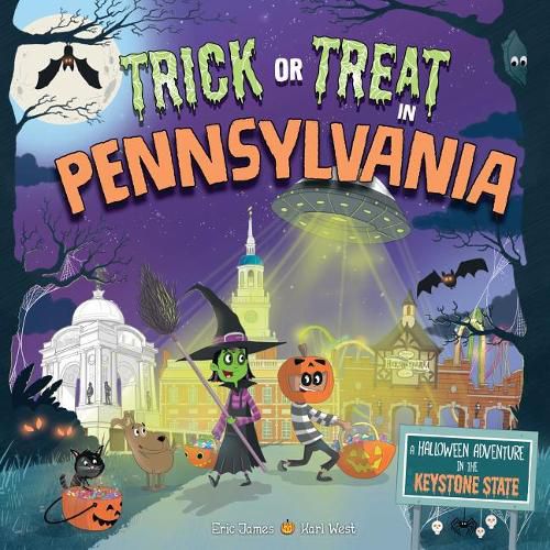 Cover image for Trick or Treat in Pennsylvania: A Halloween Adventure in the Keystone State