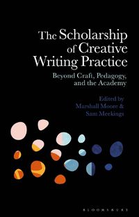 Cover image for The Scholarship of Creative Writing Practice