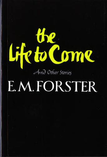 Cover image for The Life to Come and Other Stories