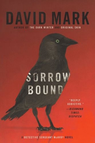 Cover image for Sorrow Bound: A Detective Sergeant McAvoy Novel