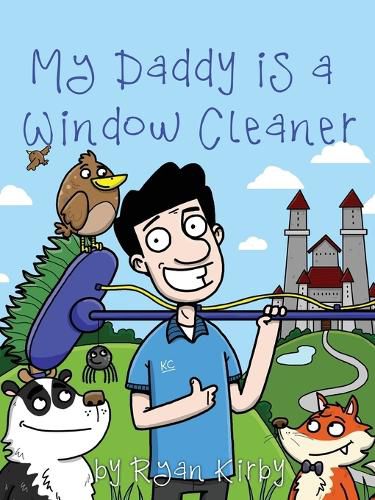 Cover image for My Daddy's a Window Cleaner