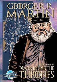 Cover image for Orbit: George R.R. Martin: The Power Behind the Throne