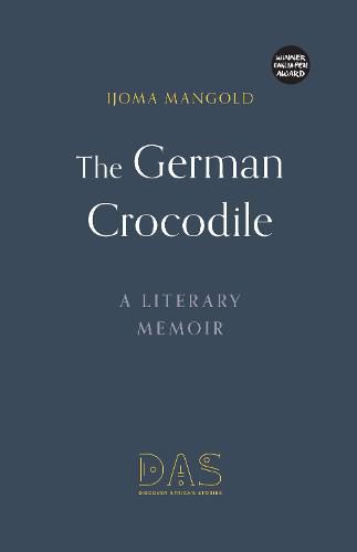 Cover image for The German Crocodile: A literary memoir