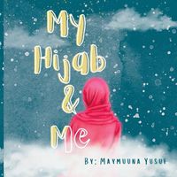 Cover image for My Hijab & Me