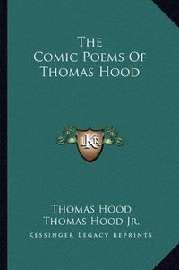 Cover image for The Comic Poems of Thomas Hood