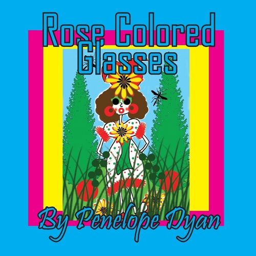 Cover image for Rose Colored Glasses