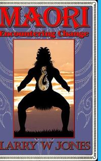 Cover image for Maori - Encountering Change