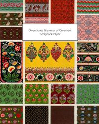 Cover image for Owen Jones Grammar of Ornament Scrapbook Paper: 20 Sheets: One-Sided Decorative Paper For Decoupage and Scrapbooks