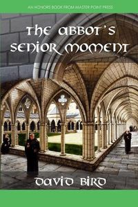 Cover image for The Abbot's Senior Moment