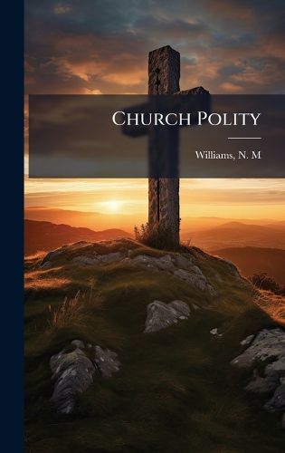 Cover image for Church Polity