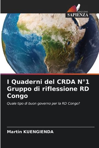 Cover image for I Quaderni del CRDA N degrees1 Gruppo di riflessione RD Congo