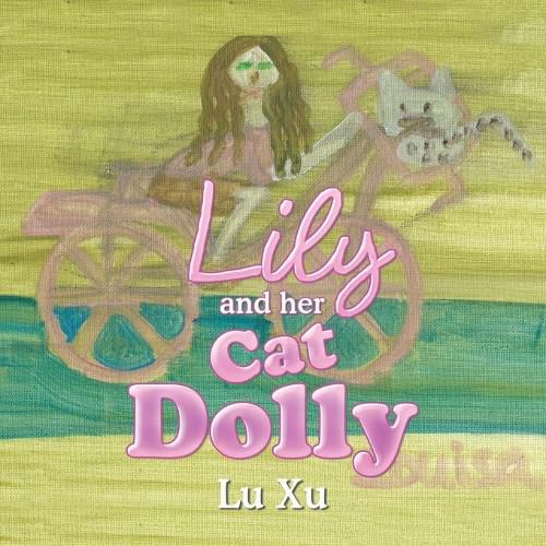 Cover image for Lily and Her Cat Dolly