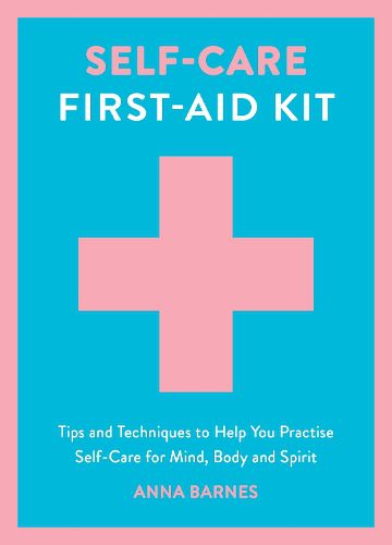 Cover image for Self-Care First-Aid Kit