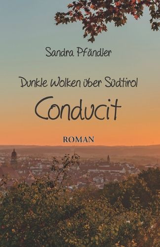 Cover image for Dunkle Wolken uber Sudtirol - Conducit