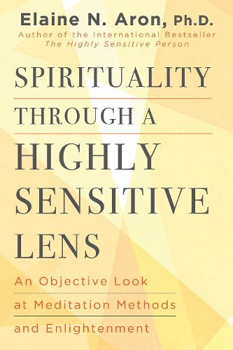 Cover image for Spirituality Through a Highly Sensitive Lens